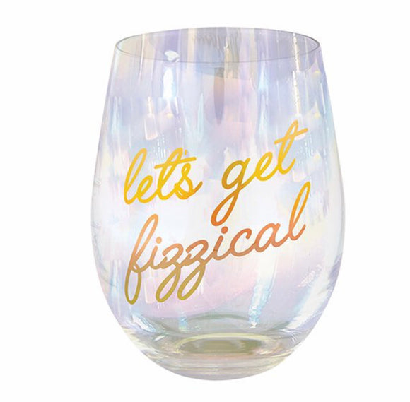 Let’s Get Fizzical Wine Glass